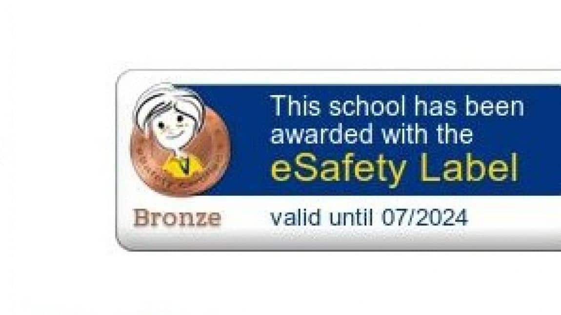 Merkezimiz E-Safety Label (Bronze) Etiketini Aldı